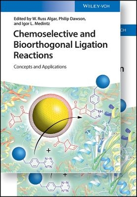 Chemoselective and Bioorthogonal Ligation Reactions – Concepts and Applications