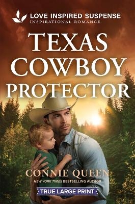 Texas Cowboy Protector - Connie Queen