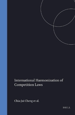 International Harmonization of Competition Laws
