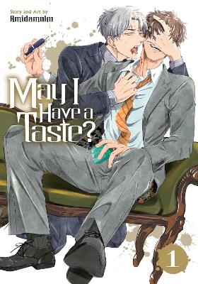 May I Have a Taste?, Vol. 1 -  Amidamuku