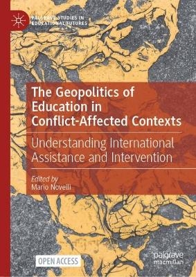 The Geopolitics of Education in Conflict-Affected Contexts