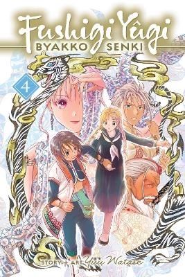 Fushigi Y&ucirc;gi: Byakko Senki, Vol. 4 - Yuu Watase