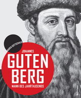 Johannes Gutenberg -  Maren Gottschalk