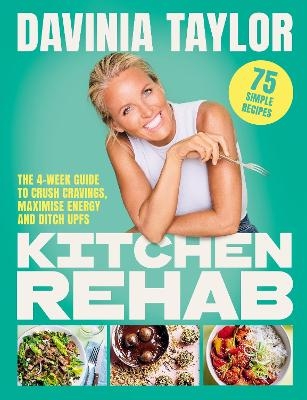 Kitchen Rehab - Davinia Taylor
