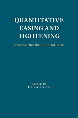 Quantitative Easing and Tightening