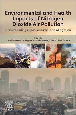 Environmental and Health Impacts of Nitrogen Dioxide Pollution - 
