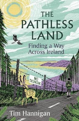 The Pathless Land - Tim Hannigan