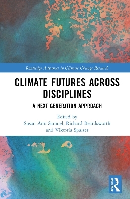 Climate Futures Across Disciplines - 