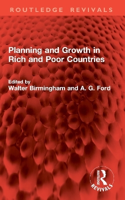 Planning and Growth in Rich and Poor Countries - 