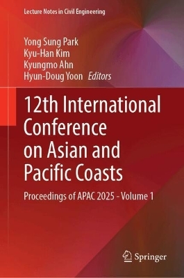12th International Conference on Asian and Pacific Coasts - 