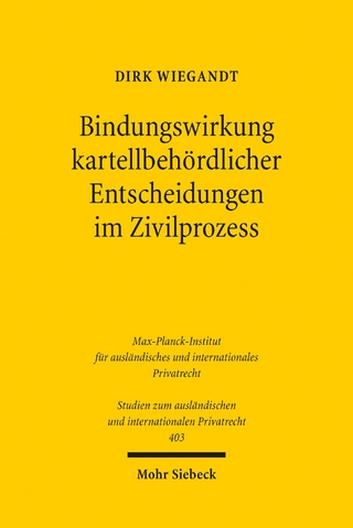 Bindungswirkung kartellbehördlicher Entscheidungen im Zivilprozess