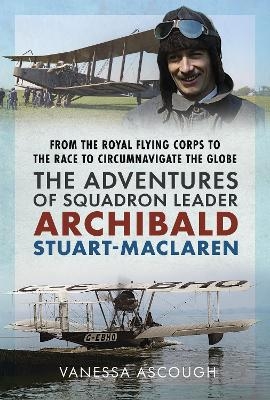 From the Royal Flying Corps to the Race to Circumnavigate the Globe