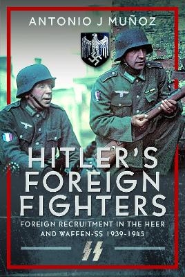 Hitler's Foreign Fighters