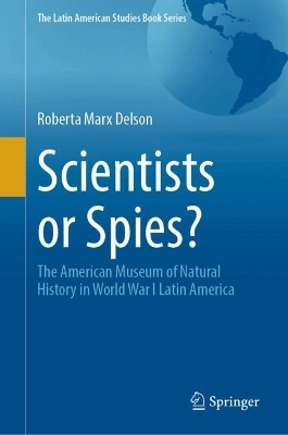 Scientists or Spies? - Roberta Marx Delson