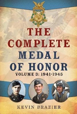 The Complete Medal of Honor