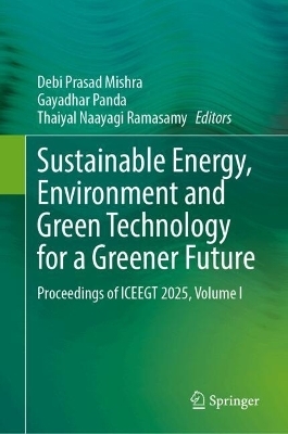 Sustainable Energy, Environment and Green Technology for a Greener Future - 