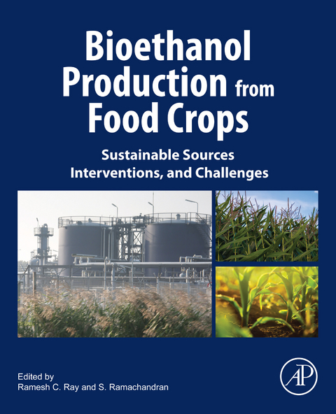 Bioethanol Production from Food Crops - 