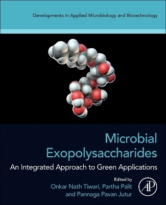 Microbial Exopolysaccharides - 