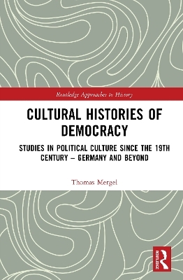 Cultural Histories of Democracy