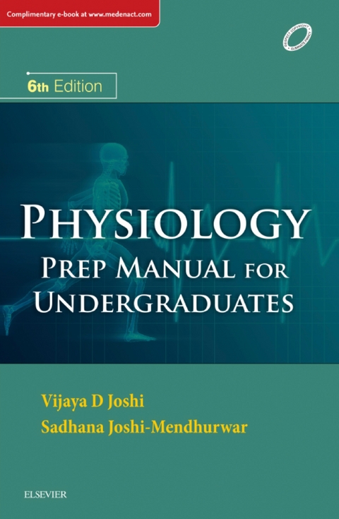 Physiology: Prep Manual for Undergraduates -  Sadhana Joshi Mendhurwar