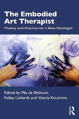 The Embodied Art Therapist - 