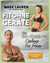 Fit ohne Ger&auml;te - Julian Galinski, Mark Lauren