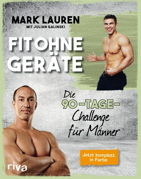 Fit ohne Ger&auml;te - Julian Galinski, Mark Lauren