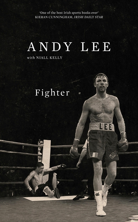 Fighter -  Niall Kelly,  Andy Lee