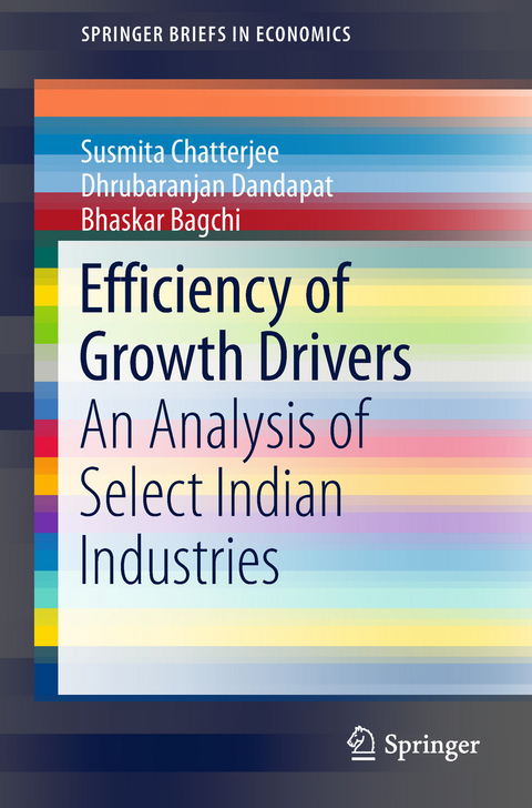Efficiency of Growth Drivers - Susmita Chatterjee, Dhrubaranjan Dandapat, Bhaskar Bagchi