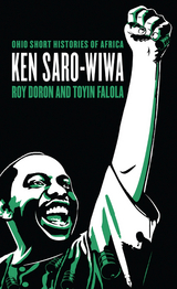 Ken Saro-Wiwa - Roy Doron, Toyin Falola