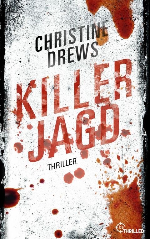 Killerjagd - Christine Drews