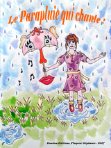 Le parapluie qui chante ! - St&eacute;phanie Pluquin