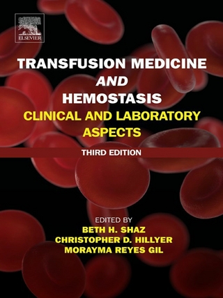 Transfusion Medicine and Hemostasis