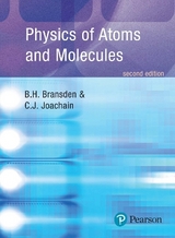 Physics of Atoms and Molecules - Bransden, B.H.; Joachain, C.J.