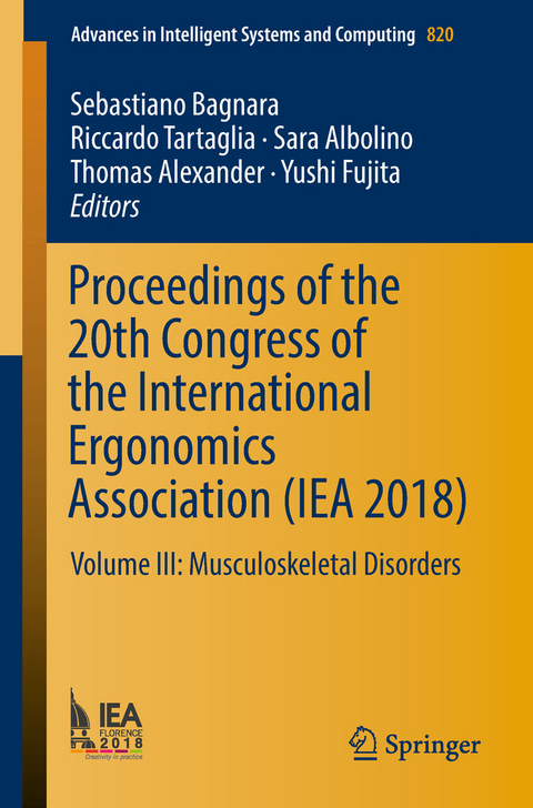 Proceedings of the 20th Congress of the International Ergonomics Association (IEA 2018) - 