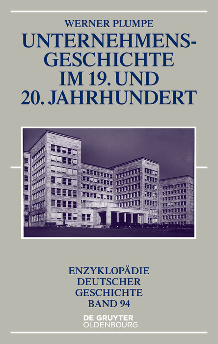 Unternehmensgeschichte im 19. und 20. Jahrhundert -  Werner Plumpe