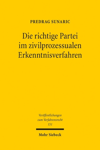 Die richtige Partei im zivilprozessualen Erkenntnisverfahren