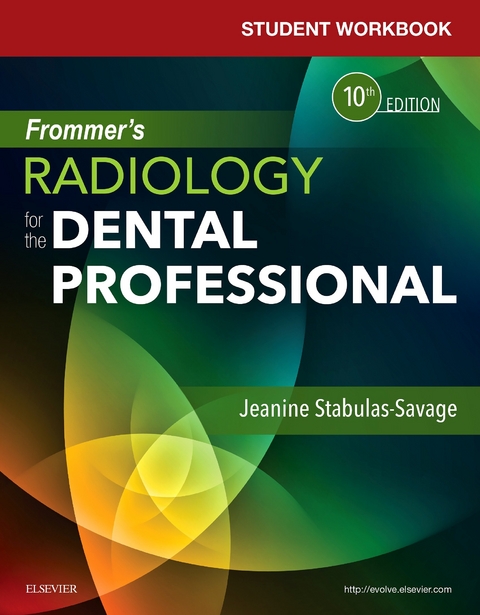 Student Workbook for Frommer's Radiology for the Dental Professional -  Jeanine J. Stabulas-Savage