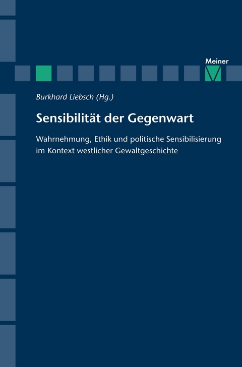 Sensibilit&auml;t der Gegenwart - 