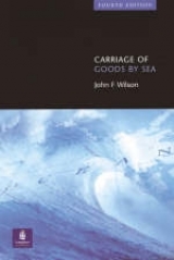 Carriage of Goods by Sea - Wilson, John