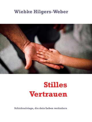 Stilles Vertrauen