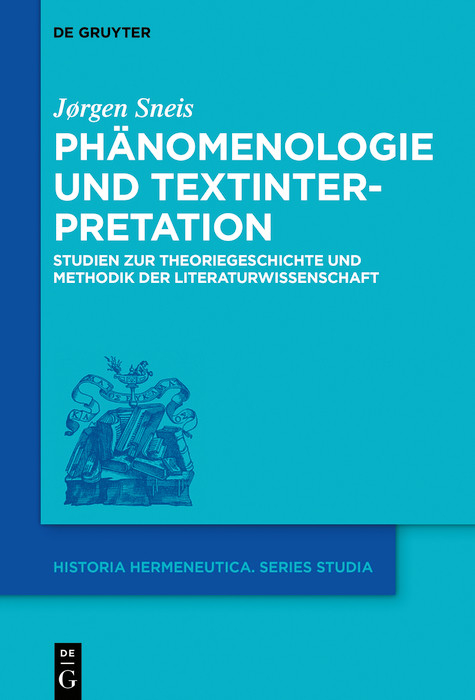 Ph&auml;nomenologie und Textinterpretation -  J&oslash;rgen Sneis