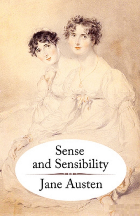 Sense and Sensibility -  Jane Austen