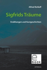 Sigfrids Tr&auml;ume - Alfred Rohloff
