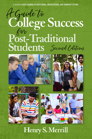 Guide to College Success for Post-traditional Students