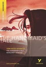 The Handmaid's Tale (York Notes Advanced) English Literature Study Guide - for 2026, 2027 exams - Atwood, Margaret; Howells, Coral Ann