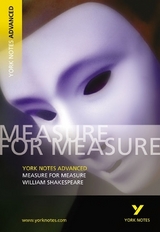 William Shakespeare 'Measure for Measure': everything you need to catch up, study and prepare for 2025 assessments and 2026 exams - Smith, Emma