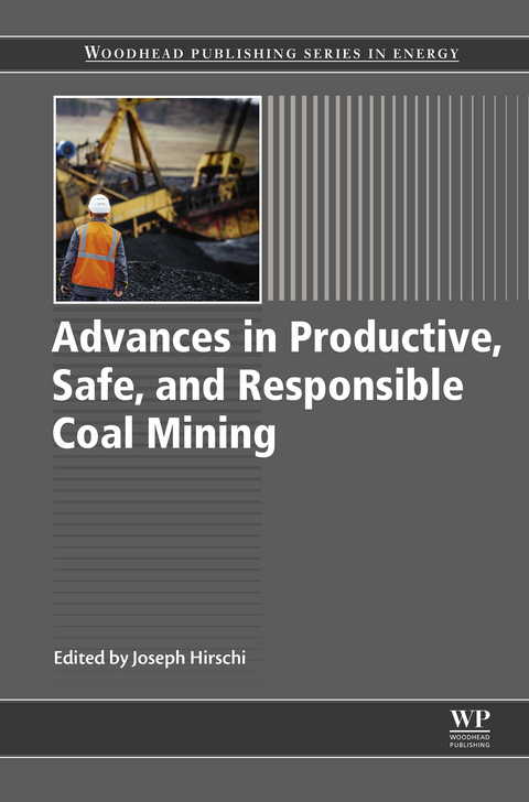 Advances in Productive, Safe, and Responsible Coal Mining - 