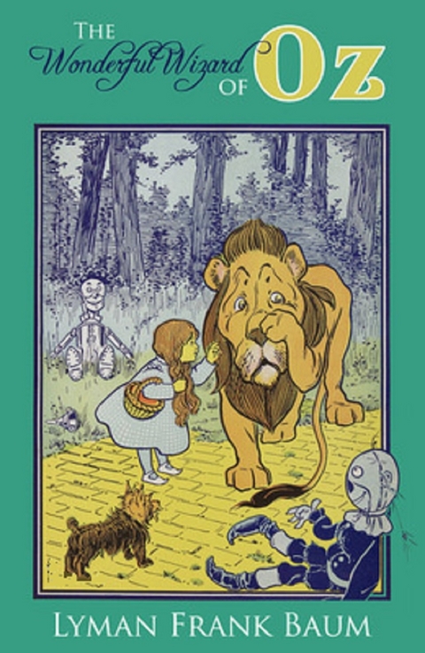 The Wonderful Wizard of Oz -  Lyman Frank Baum
