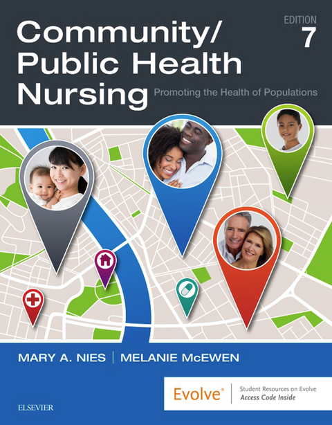 Community/Public Health Nursing - E-Book -  Melanie McEwen,  Mary A. Nies